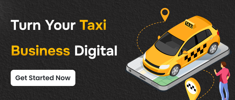 Turn Your Taxi Business Digital